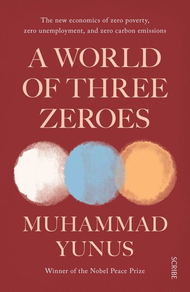 Muhammad Yunus - World of Three Zeroes, Häftad