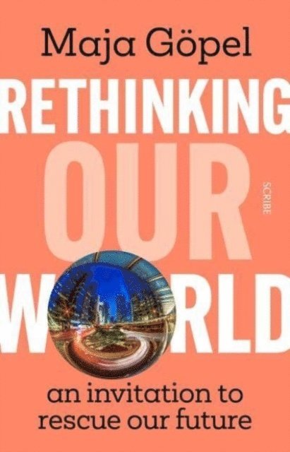 Rethinking Our World 1