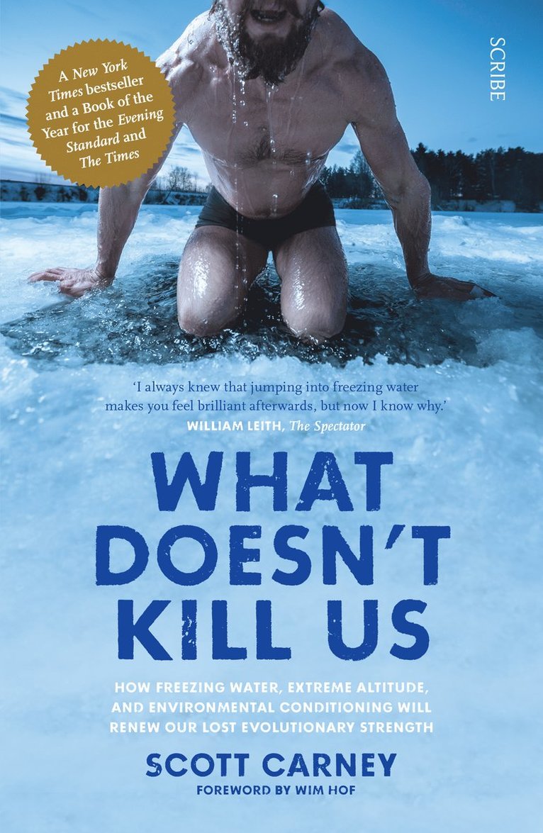 Scott Carney - What Doesn't Kill Us, Häftad