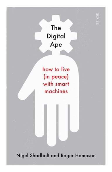 Nigel Shadbolt, Roger Hampson - Digital Ape, Häftad