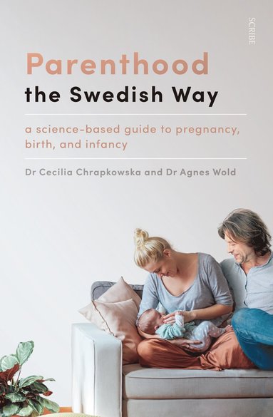 bokomslag Parenthood the Swedish Way