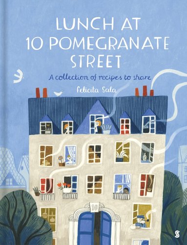 Felicita Sala - Lunch at 10 Pomegranate Street, Inbunden