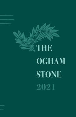 The Ogham Stone 2021 1