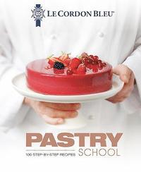 bokomslag Le Cordon Bleu Pastry School