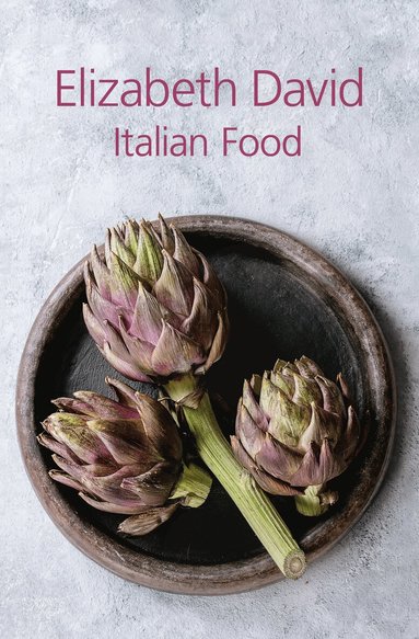 Elizabeth David - Italian Food, Inbunden