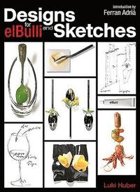 bokomslag Designs and Sketches for elBulli