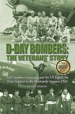bokomslag D-Day Bombers: The Veterans' Story