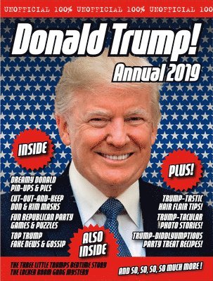 The Unofficial Donald Trump Annual 2019 1