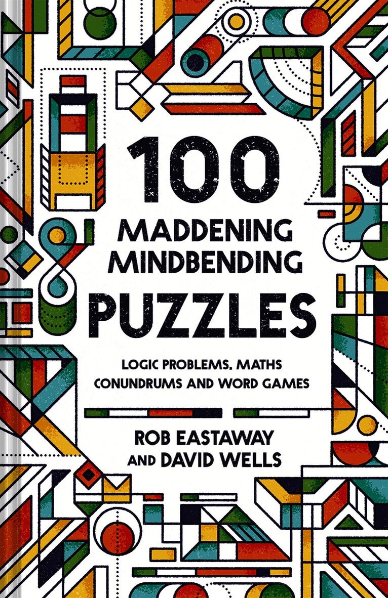 100 Maddening Mindbending Puzzles