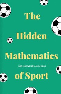 bokomslag Hidden Mathematics of Sport