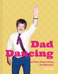 bokomslag Dad Dancing