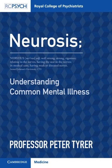 Peter Tyrer - Neurosis, Häftad