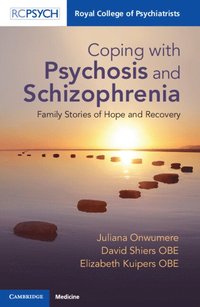 bokomslag Coping with Psychosis and Schizophrenia