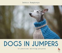 bokomslag Dogs in Jumpers