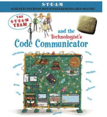 The Steam Team and the Technologist's Code Communicator 1