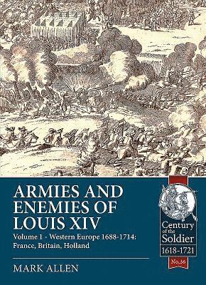 bokomslag Armies and Enemies of Louis XIV