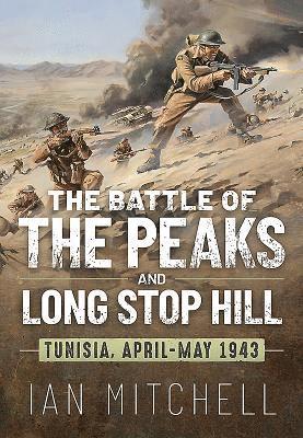 The Battle of the Peaks and Long Stop Hill 1