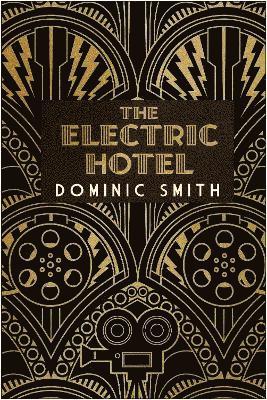 The Electric Hotel 1