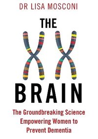 bokomslag The XX Brain
