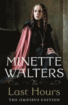 Last Hours: The Complete Omnibus Edition