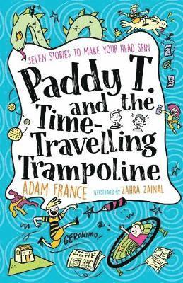 Paddy T and the Time-travelling Trampoline 1