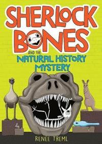 bokomslag Sherlock Bones and the Natural History Mystery