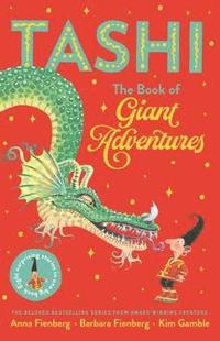 bokomslag The Book of Giant Adventures: Tashi Collection 1
