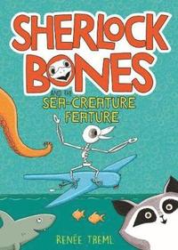 bokomslag Sherlock Bones and the Sea-creature Feature