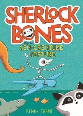 Sherlock Bones and the Sea-creature Feature 1