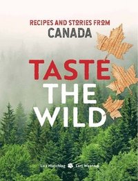 bokomslag Taste the Wild