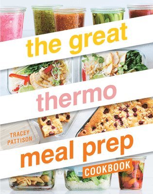 Great Thermo Meal Prep Cookbook