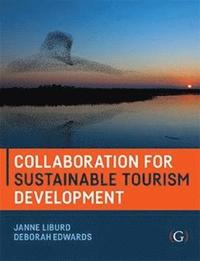 bokomslag Collaboration for Sustainable Tourism Development
