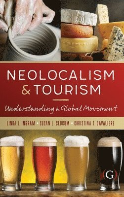 bokomslag Neolocalism and Tourism