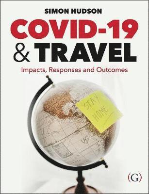 COVID-19 and Travel 1