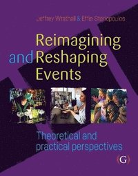 bokomslag Reimagining and Reshaping Events