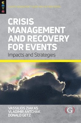 Crisis Management and Recovery for Events 1