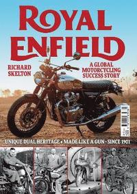 bokomslag Royal Enfield - A global Motorcycling Success Story