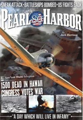 Pearl Harbor - 80 Years On