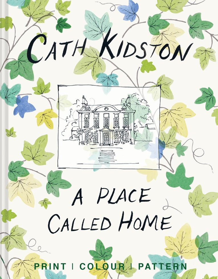 Cath Kidston - Place Called Home, Inbunden