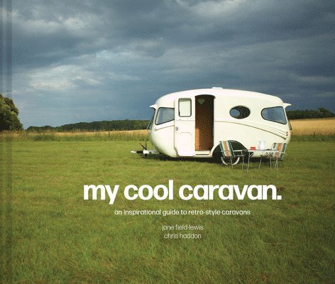 My Cool Caravan 1