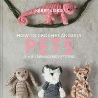 bokomslag How to Crochet Animals: Pets