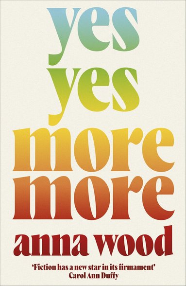 Anna Wood - Yes Yes More More, Häftad