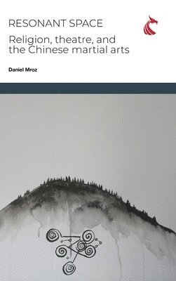 Daniel Charles Mroz - Resonant Space, Inbunden