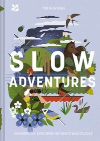 bokomslag Slow Adventures