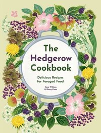 bokomslag The Hedgerow Cookbook
