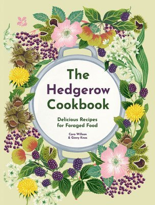 Caro Willson, Ginny Knox, National Trust Books - Hedgerow Cookbook, Inbunden