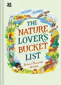 bokomslag The Nature Lover's Bucket List