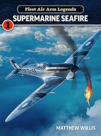bokomslag Fleet Air Arm Legends: Supermarine