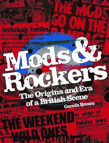 bokomslag Mods & Rockers