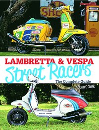 bokomslag Lambretta & Vespa Street Racers